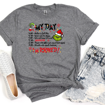 Grinch My Day, I'm Booked T-Shirt